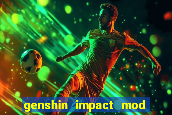 genshin impact mod menu 2024